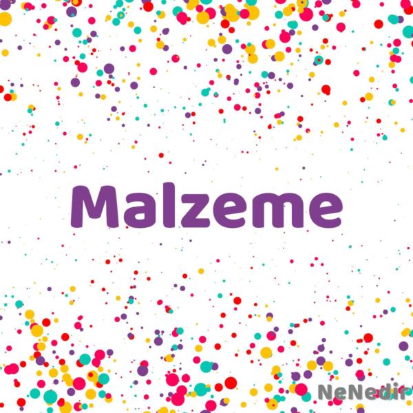 Malzeme